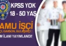 EGM 18-40 Yaş Grubu İçin Kamu İşçi Alım İlanı Yayınladı! (Aşçı, Garson, Bulaşıkçı vb.)
